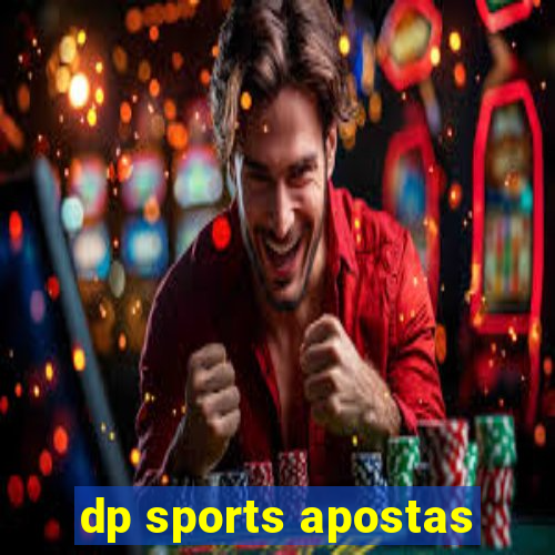 dp sports apostas